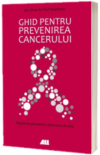 Ghid pentru prevenirea cancerului