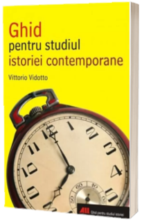 GHID PENTRU STUDIUL ISTORIEI CONTEMPORANE