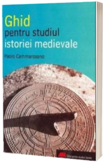 Ghid pentru studiul istoriei medievale