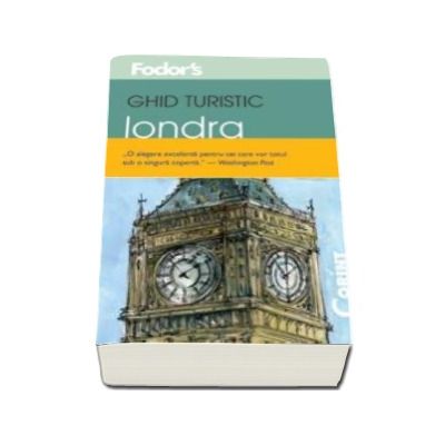 GHID TURISTIC FODOR`S - LONDRA