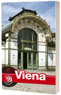Ghid turistic VIENA complet. Text in limba Romana