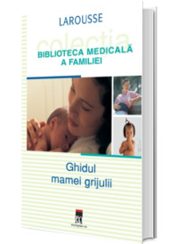 Ghidul mamei grijulii
