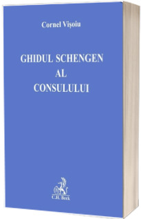 Ghidul Schengen al consulului