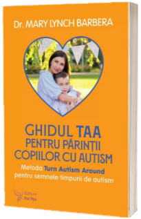 Ghidul TAA pentru parintii copiilor cu autism