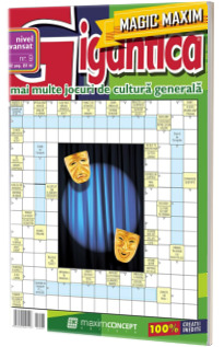 Gigantica, magic maxim, numarul 9. Nivel avansat