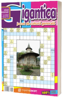 Gigantica numarul 282. Revista de integrame nivel avansat