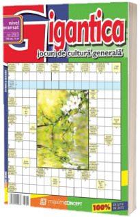 Gigantica numarul 293. Revista de integrame nivel avansat