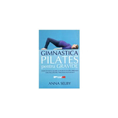 Gimnastica Pilates pentru gravide