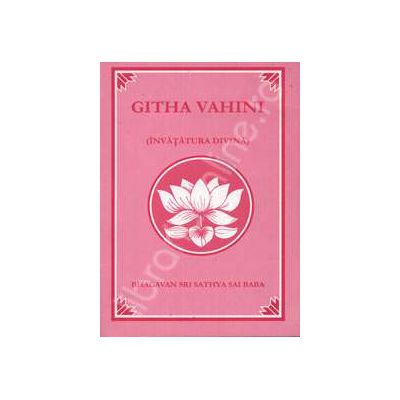 Githa Vahini sau invatatura divina