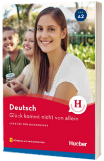 Gluck kommt nicht von allein. Buch mit MP3 Download