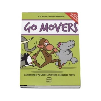 Go Movers. Cambridge Young Learners English Tests. Students Book with CD. Updated for the revised 2018 YLE Tests