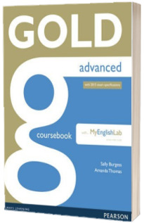 Gold Advanced Coursebook with Advanced MyLab Pack