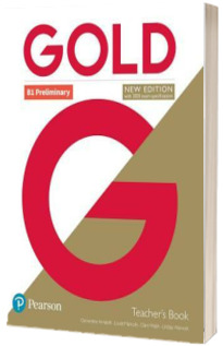 Gold B1 Preliminary. Teachers Book with Portal access and Teachers Resource Disc Pack, New Edition