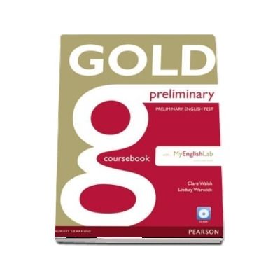 Gold Preliminary Coursebook with CD-ROM and Prelim MyLab Pack