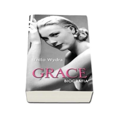 Grace - Biografia (Thilo Wydra)