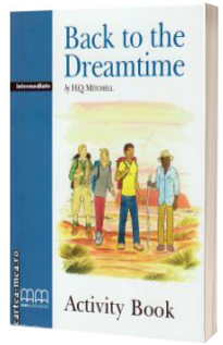 Graded Readers - Back to the Dreamtime - Intermediate - Activity Book