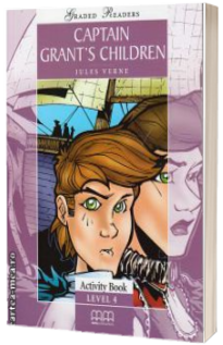 Graded Readers - Captain Grant's Children: Activity book - level 4 reader