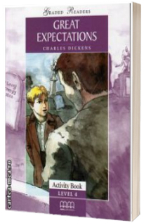 Graded Readers - Great Expectations: Activity book - level 4 reader