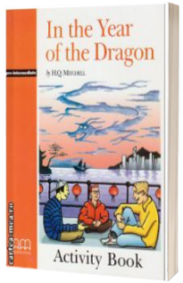 Graded Readers - In the Year of the Dragon - Pre-Intermediate - Activity Book
