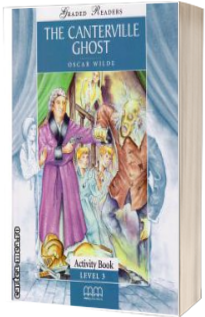 Graded Readers - The Canterville Ghost: Activity book - level 3 reader