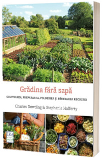 Gradina fara sapa
