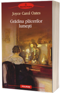 Gradina placerilor lumesti