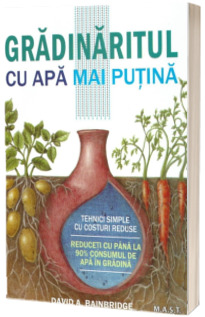 Gradinaritul cu apa mai putina