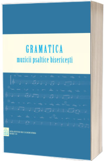 Gramatica muzicii psaltice bisericesti