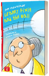 Granny Fixit and the Ball with Downloadable Multimedia