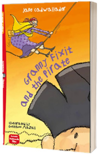 Granny Fixit and the Pirate with Downloadable Multimedia