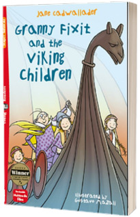 Granny Fixit and the Viking Children with Downloadable Multimedia