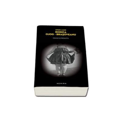 Grasa si proasta - Opere Alese (Editie Paperback)