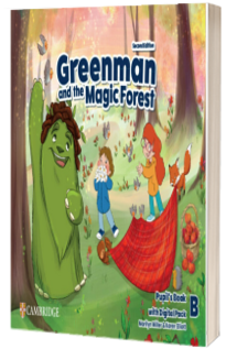 Greenman and the Magic Forest Second edition.Level B Pupil's Book with Digital Pack