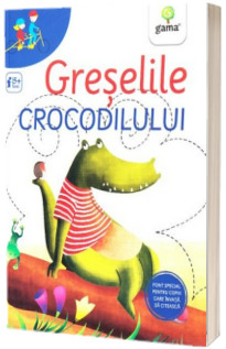Greselile crocodilului