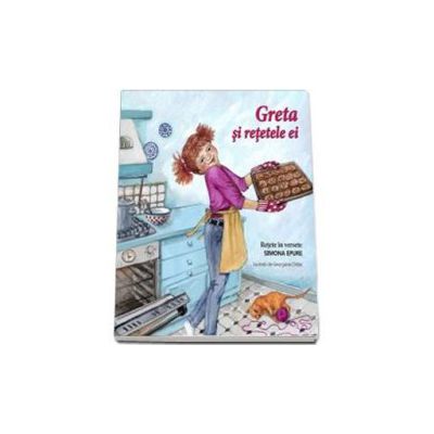 Greta si retetele ei - Simona Epure