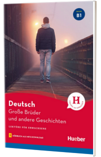 Grosse Bruder und andere Geschichten