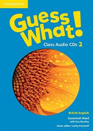 Guess What! Level 2 Class Audio CDs (3) British English