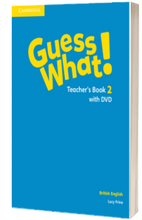 Guess What! Level 2 Teachers Book with DVD British English