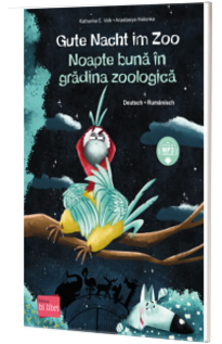 Gute Nacht im Zoo .Deutsch-Rumanisch
