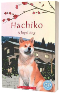 Hachiko.True story of a loyal dog Audio Pack