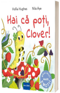 Hai ca poti, Clover!