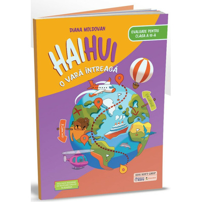 Haihui o vara intreaga (Evaluare III)