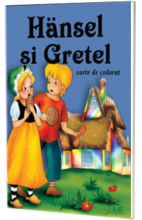 Hansel si Gretel - Carte de colorat, format 16,5x23,5 cm