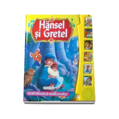Hansel si Gretel - Citeste si asculta