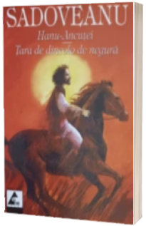 Hanul Ancutei (Contine tabel cronologic)