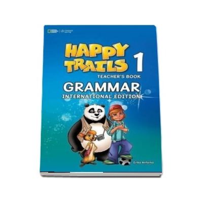 Happy Trails 1. Grammar Book International Teachers Edition