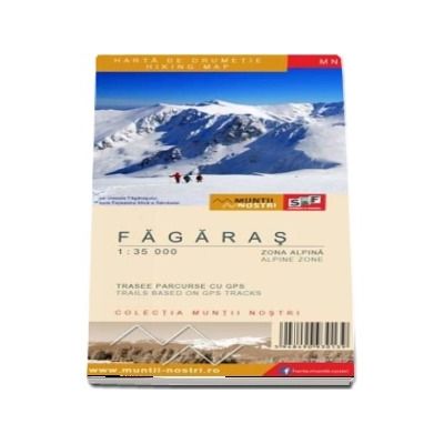 Harta de drumetie a Muntilor Fagaras, editia a III-a
