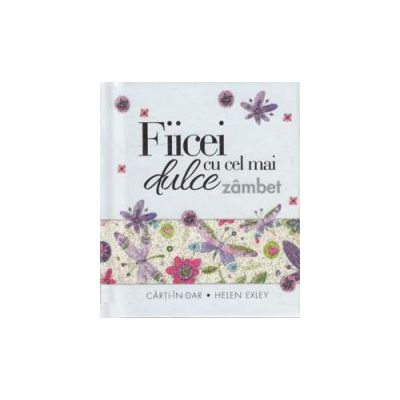 Carte breloc - Fiicei cu cel mai dulce zambet