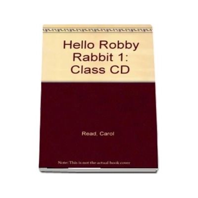 Hello Robby Rabbit 1. Class CD