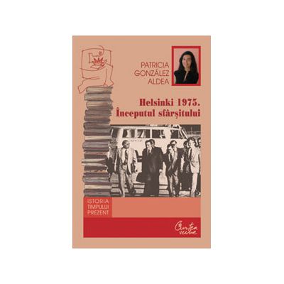 Helsinki 1975. Inceputul sfarsitului - Degradarea regimului din Romania si singularitatea lui in blocul de Est